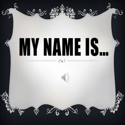 My name is