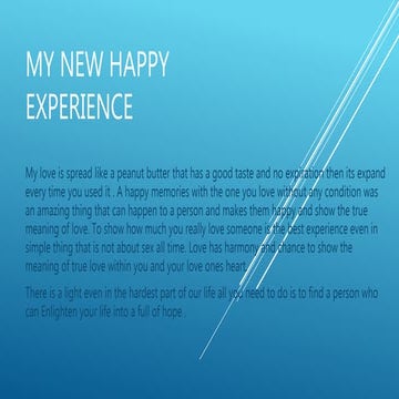 My new happy experience