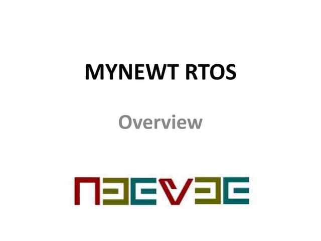 Introduction about Apache MYNEWT RTOS
