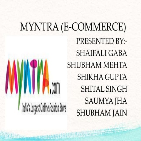 Myntra e business presentation