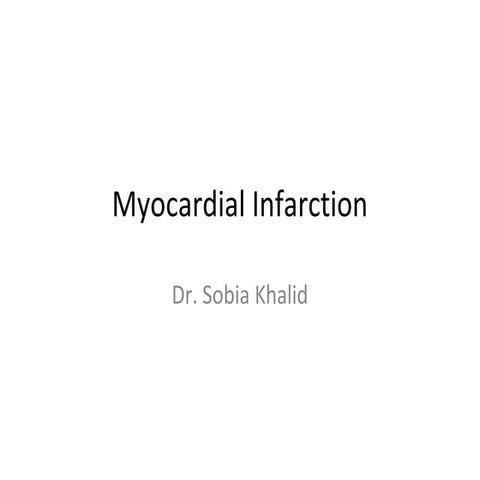 Myocardial infarction
