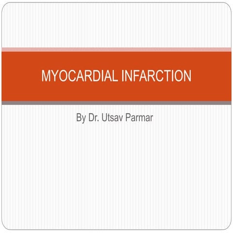 Myocardial infarction