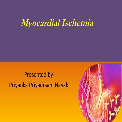Myocardial ischemia