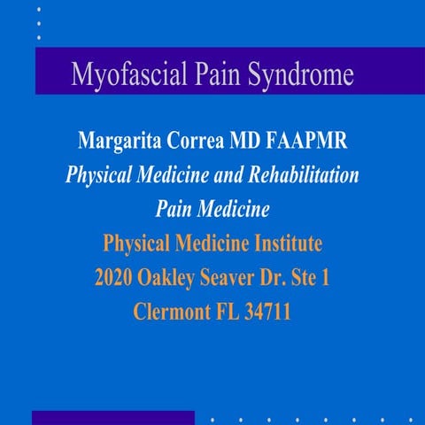 Myofascial pain syndrome