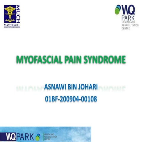 Myofascial pain syndrome