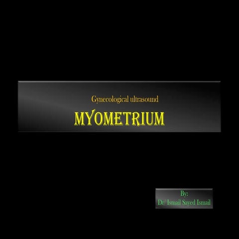 Myometrium Ultrasound, guía práctica usg