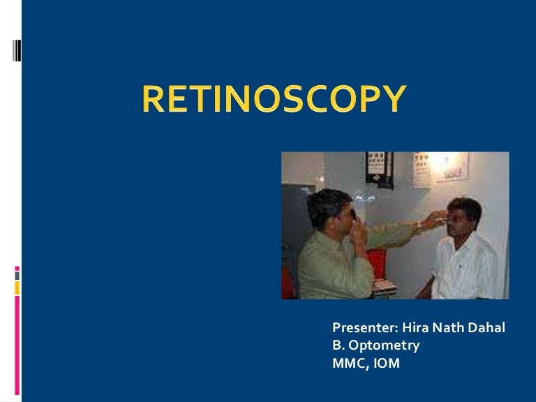Retinoscopy