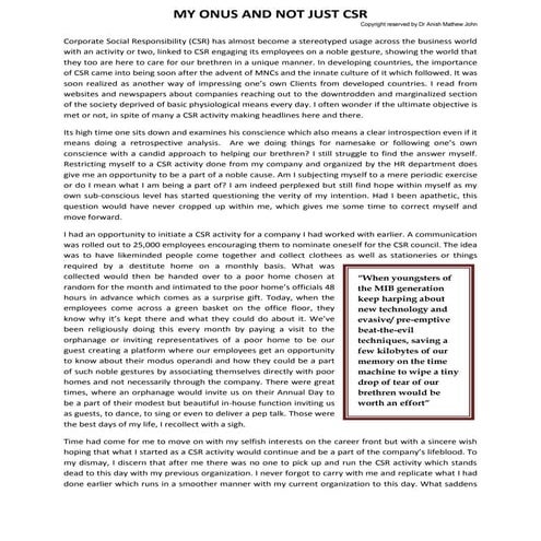 My Onus and Not Just CSR !