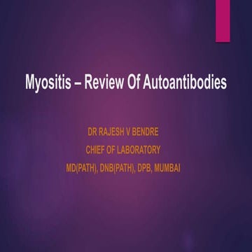Myositis  review of autoantibody