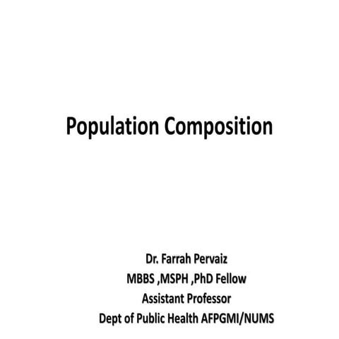 My Own Demography 2 Population Composition.pptx