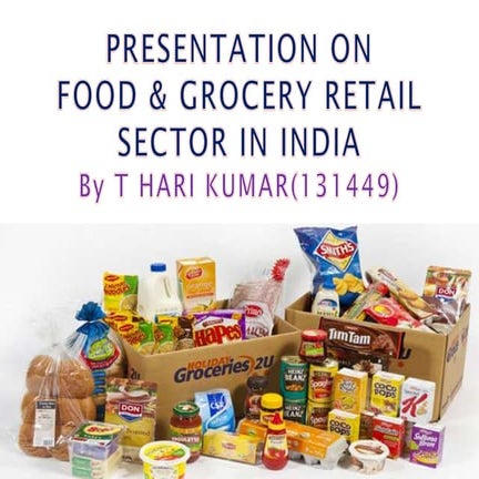 Food And Grocery Sector In India ppt | PPTX