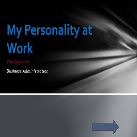 My personality at work