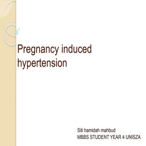 PREGNANCY INDUCED HYPERTENSION