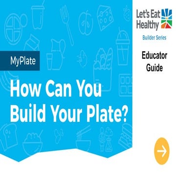 myplate-builder_educators for uploads.pptx