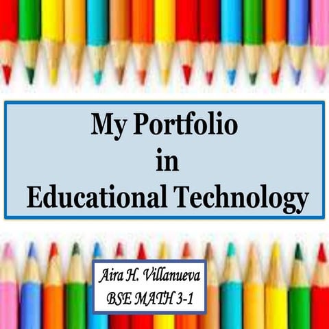 My Portfolio in Educational Technology