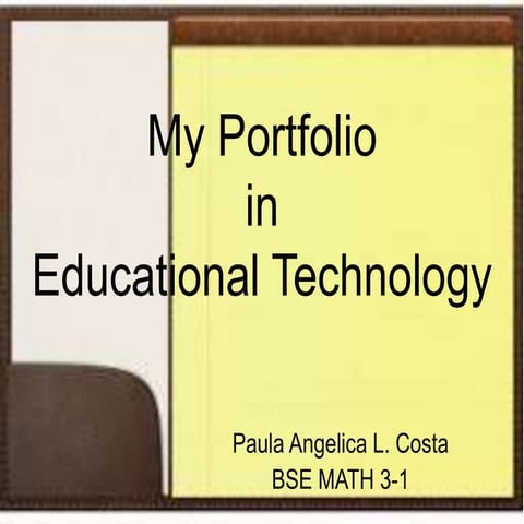 My Portfolio in Edducational Technology