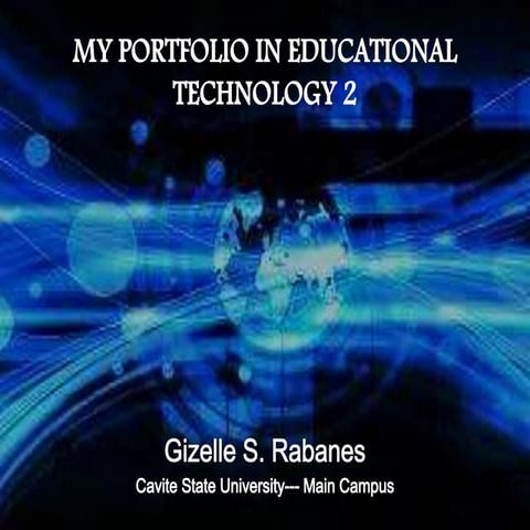My portfolio in educational technology 2