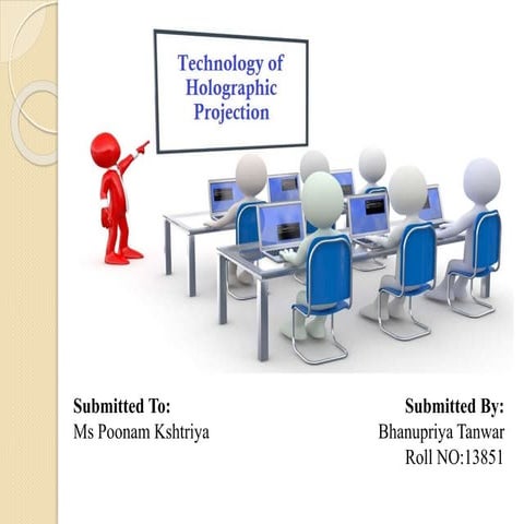Technology of Holographic Projection