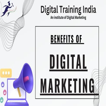 Benefits of Digital Marketing