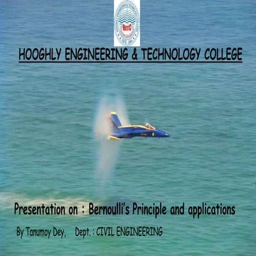 Bernoulli's Principle and its applications