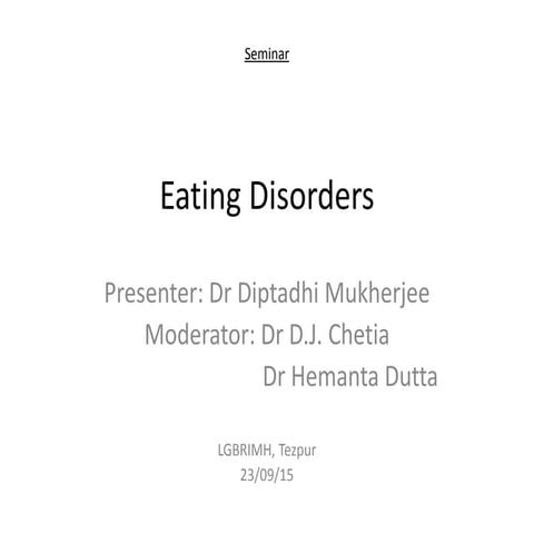 Eating disorders and other childhood feeding disorder | PPTX