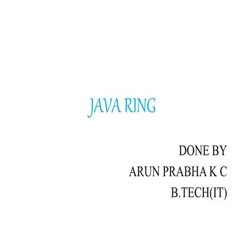 My ppt java ring