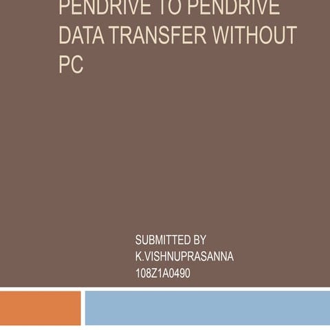 Pendrive to pendrive data transfer without pc