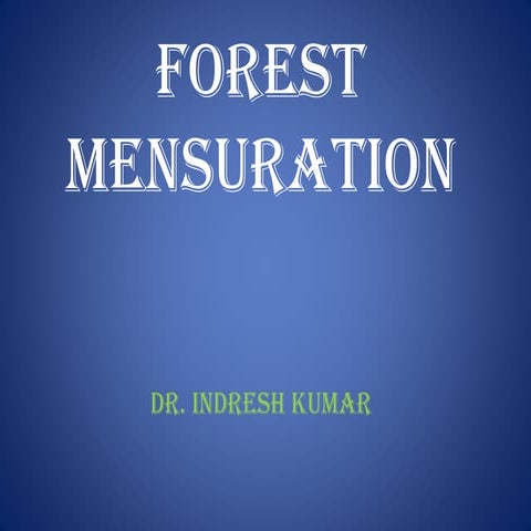 FOREST MENSURATION