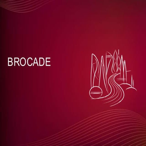 Short Brocade Presentation