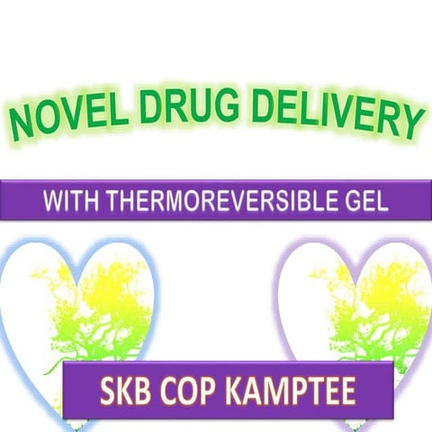 NASAL DRUG DELIVERY BY USING THERMOREVERSIBLE GEL