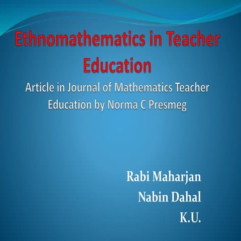 Ethnomathematics in Teacher Education