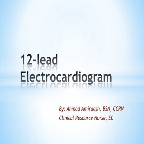 12 lead electrocardiogram