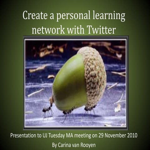 Create a personal learning network with Twitter
