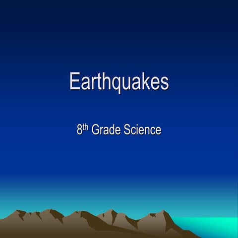Earthquakes 8th grade science