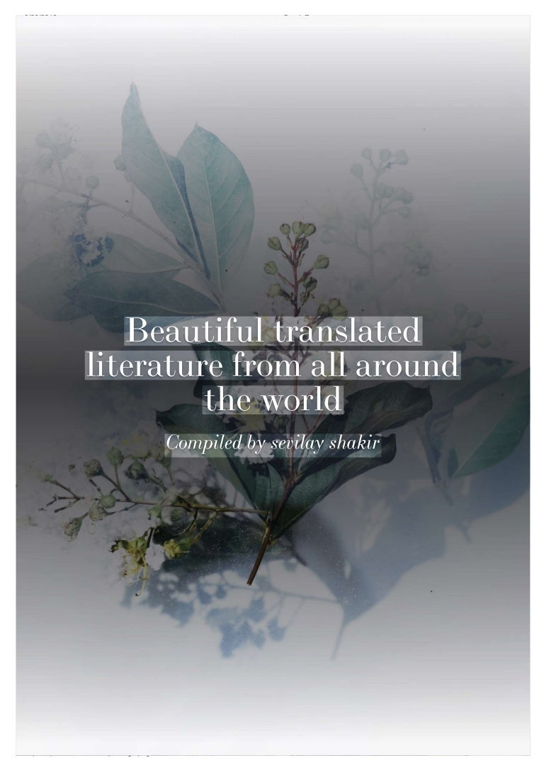 Beautiful literature quotes translated from around the world.