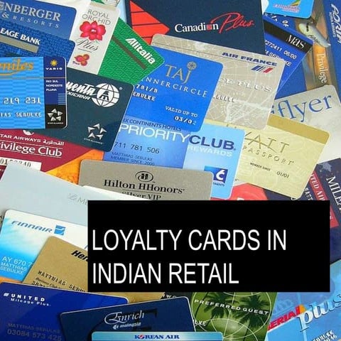 Loyalty cards in Indian retail