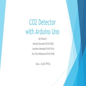 My project intrumentation - CO2 Detector wth Arduino Uno | PPTX