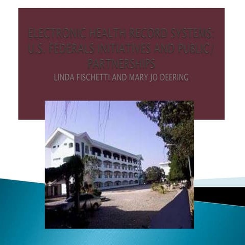 ELECTRONIC HEALTH RECORD SYSTEMS: