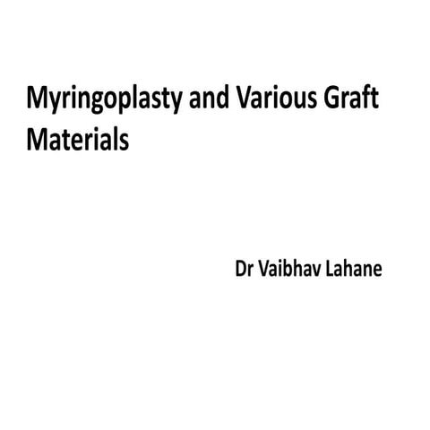 Myringoplasty ppt