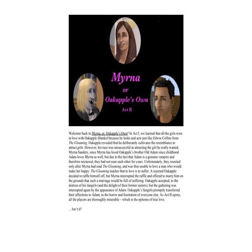 Ruth's (u)OWBC Presents: Myrna, Act 2