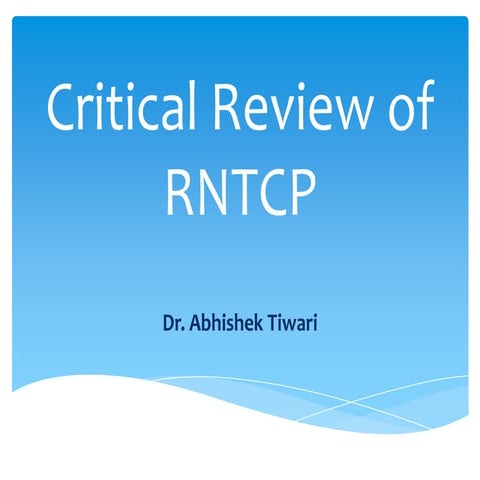 critical review of RNTCP