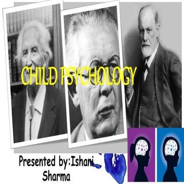 Child Psychology - Sigmund freud theory 