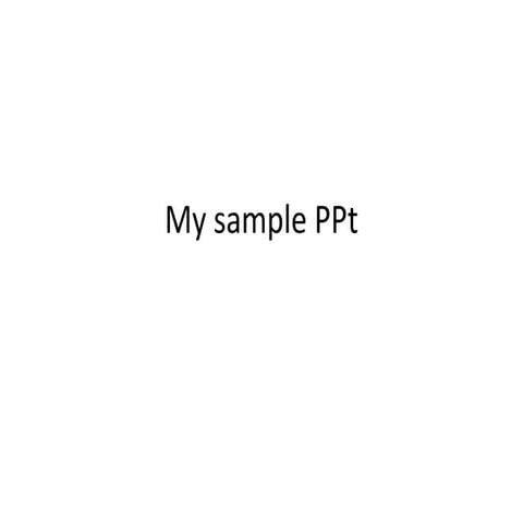 My sample p pt
