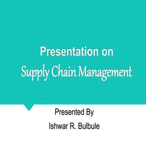 Supply Chain Management