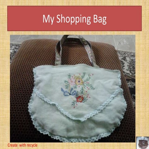 My shopping bag