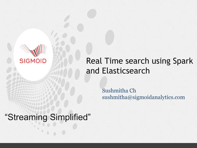 Real Time search using Spark and Elasticsearch