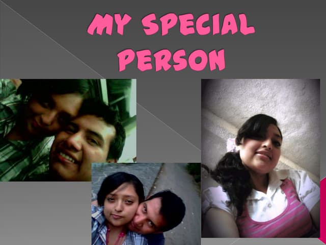My special person