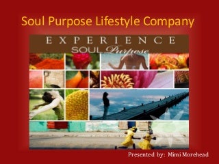 Soul Purpose Lifestyle Company