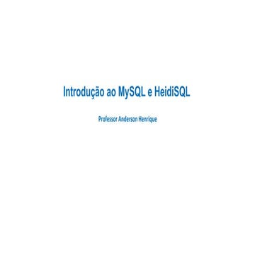 MySQL - Aprendendo Banco de Dados - Aula 10.pdf