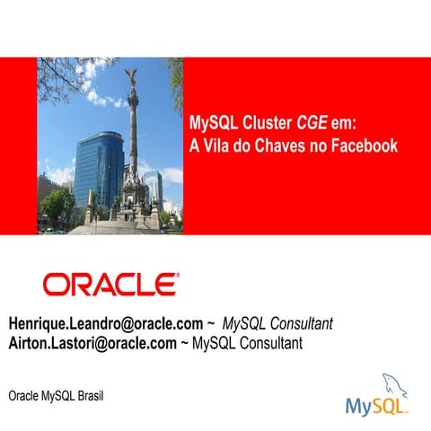 MySQL Cluster, o Banco de Dados do jogo nº 1 do Facebook na América Latina